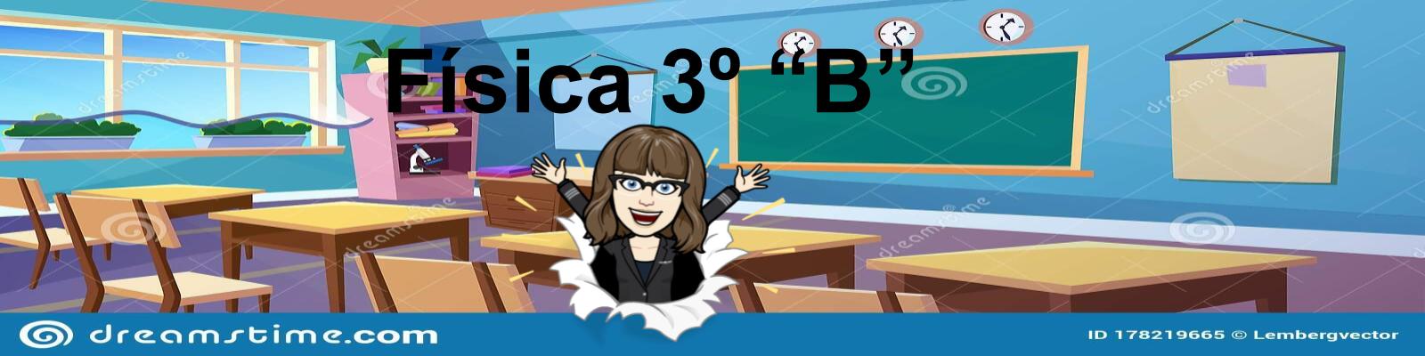 Física - 3er Año - Mañana - B